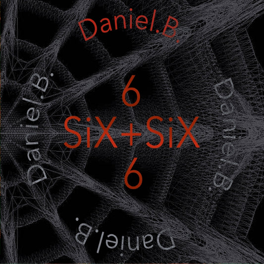 Daniel B. - Six+Six - CD DIGISLEEVE - Alfa Matrix