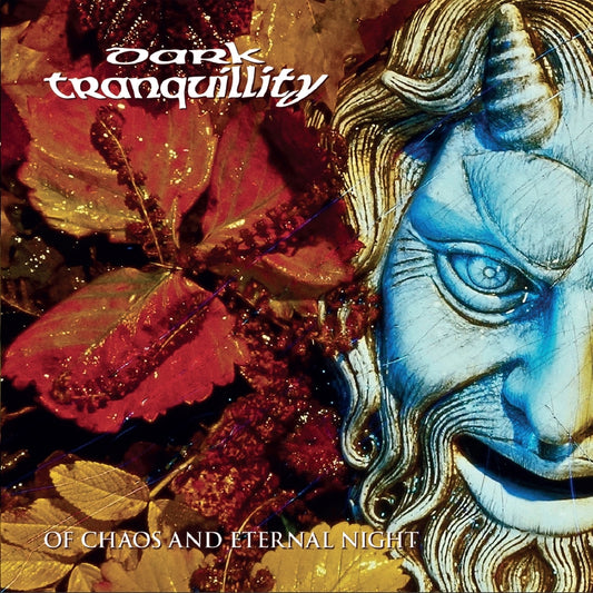 Dark Tranquillity - Of Chaos And Eternal Night - CD DIGIPAK - Dusktone