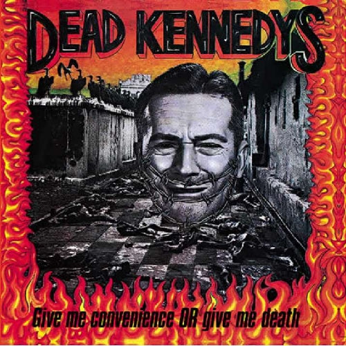 Dead Kennedys - Give Me Convenience Or Give Me Death - CD - PHD