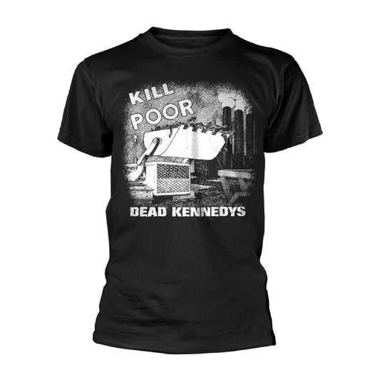Dead Kennedys - Kill The Poor (Black) - T-shirt - PHD