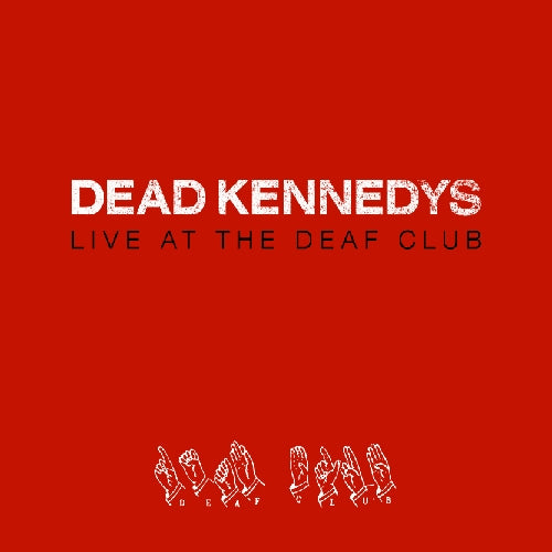 Dead Kennedys - Live At The Deaf Club - CD DIGIPAK - PHD