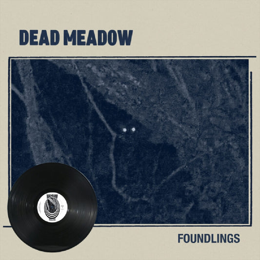 Dead Meadow - Foundlings - LP - Heavy Psych Sounds Records