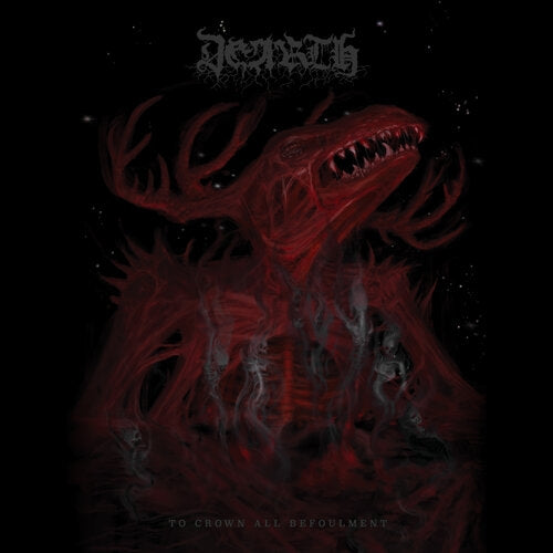 Dearth - To Crown All Befoulment - CD DIGISLEEVE - Sentient Ruin