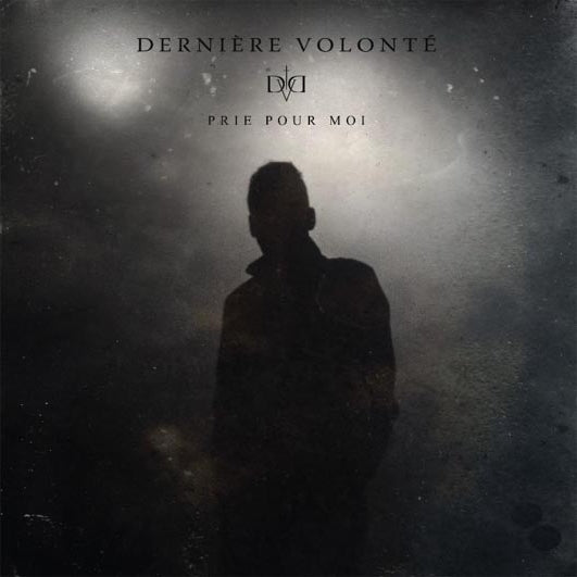 Dernière Volonté - Prie Pour Moi - CD DIGIPAK - Tesco Organisation