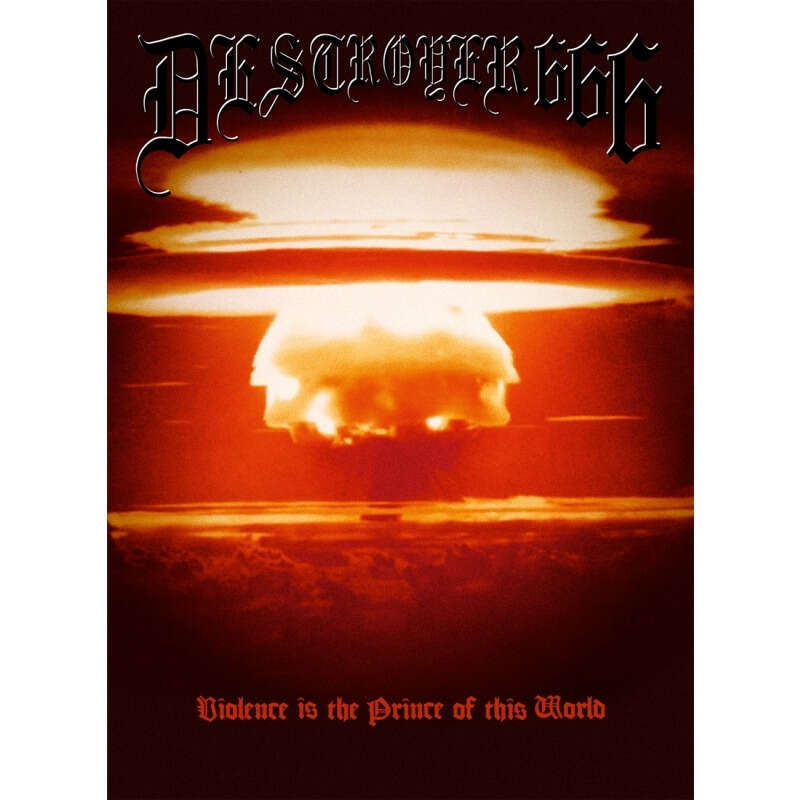 Deströyer 666 - Violence Is The Prince Of This World - CD DIGIPAK A5 - Funeral industries