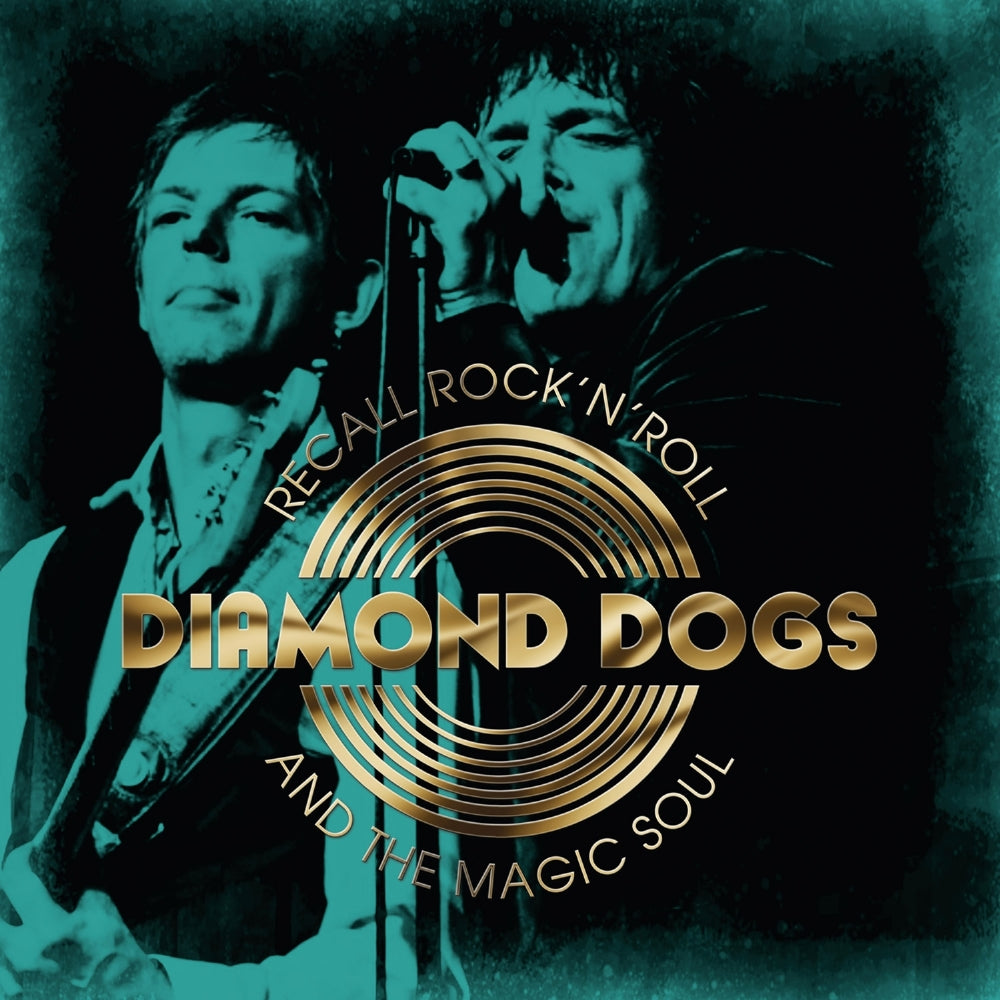 Diamond Dogs - Recall Rock 'N Roll And The Magic Soul - CD - Wild Kingdom Records