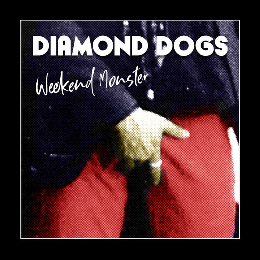 Diamond Dogs - Weekend Monster - LP - Wild Kingdom Records - Image 2