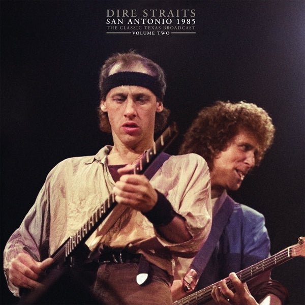 Dire Straits - San Antonio 1985 Vol.2 (Broadcast Recording) - DOUBLE LP - Parachute Recording Company - Image 2