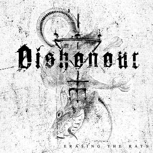 Dishonour - Erasing The Rats - CD EP digisleeve - Theogonia Records