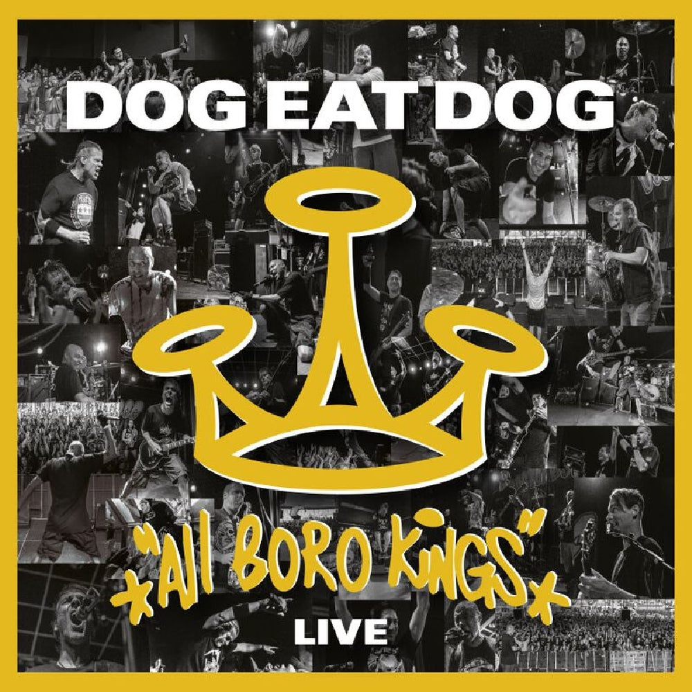 Dog Eat Dog - All Boro Kings Live - CD + DVD Digipak - Metalville