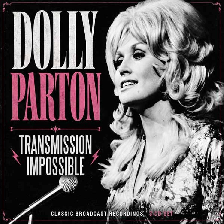 Dolly Parton - Transmission Impossible (Classic Broadcasts) - 3CD BOX - Eat To The Beat