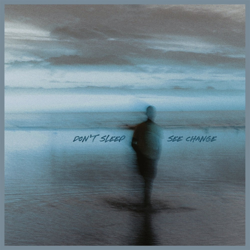 Don't Sleep - See Change - CD - End Hits Records