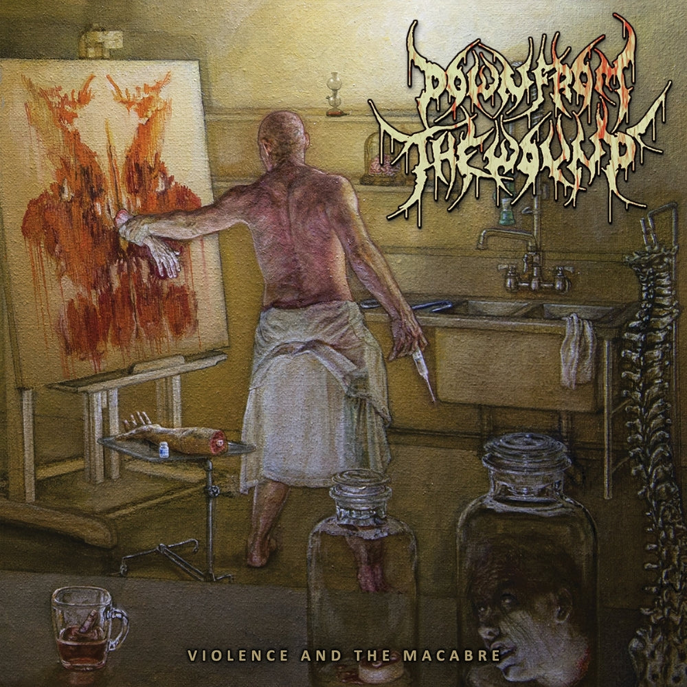 Down From The Wound - Violence And The Macabre - CD - Comatose Music