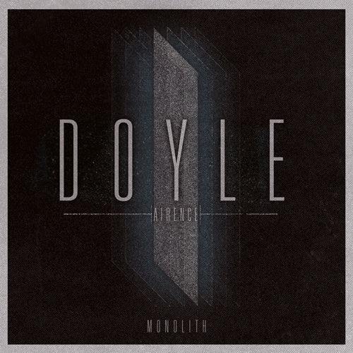 Doyle Airence - Monolith - CD DIGIPAK - Lifeforce
