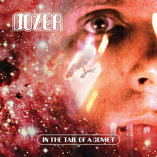 Dozer - In The Tail Of A Comet - CD DIGIPAK - Heavy Psych Sounds Records