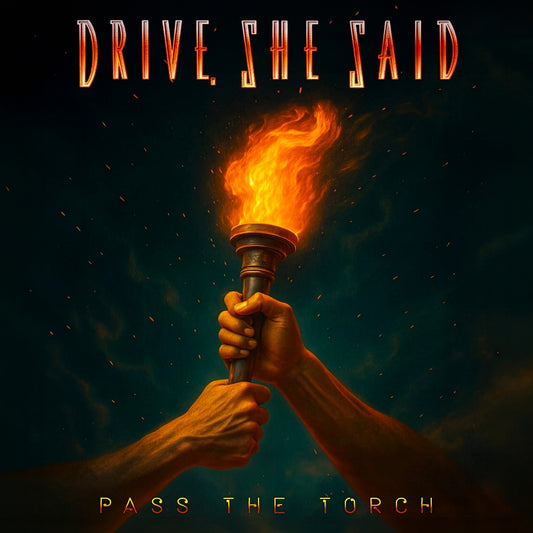 Drive, She Said - Pass The Torch - CD - Frontiers Records