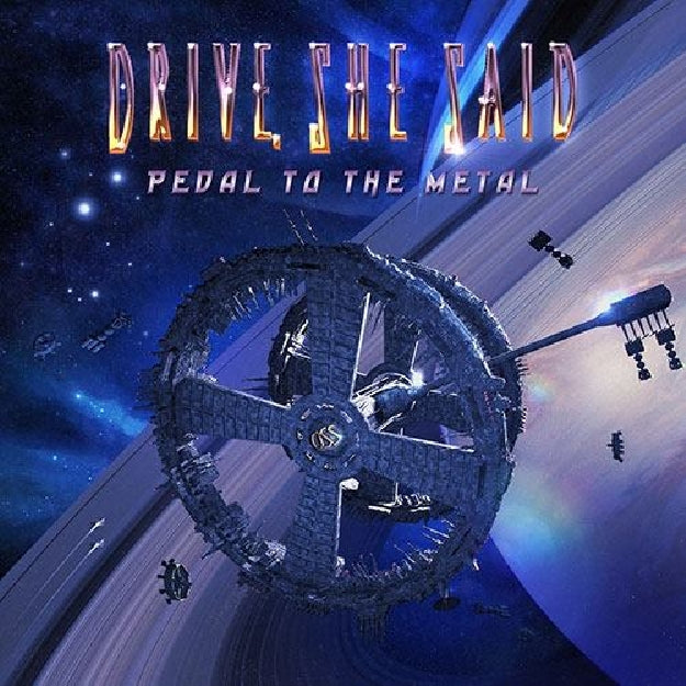 Drive, She Said - Pedal To The Metal - CD - Frontiers Records