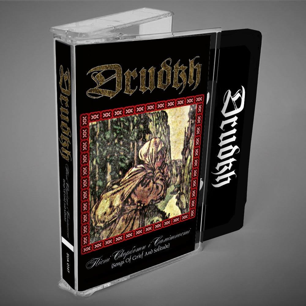 Drudkh - Songs of Grief and Solitude - CASSETTE - Underground Activists