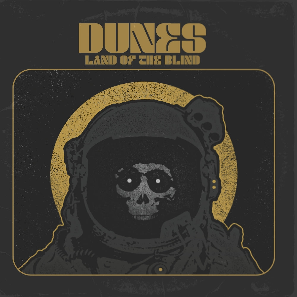 Dunes - Land Of The Blind - CD - Ripple Music