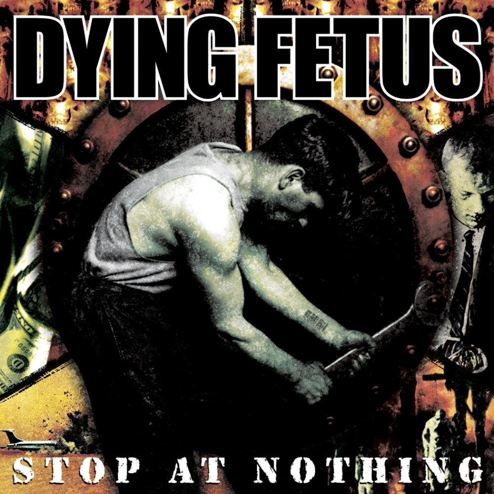 Dying Fetus - Stop At Nothing - CD - Relapse Records