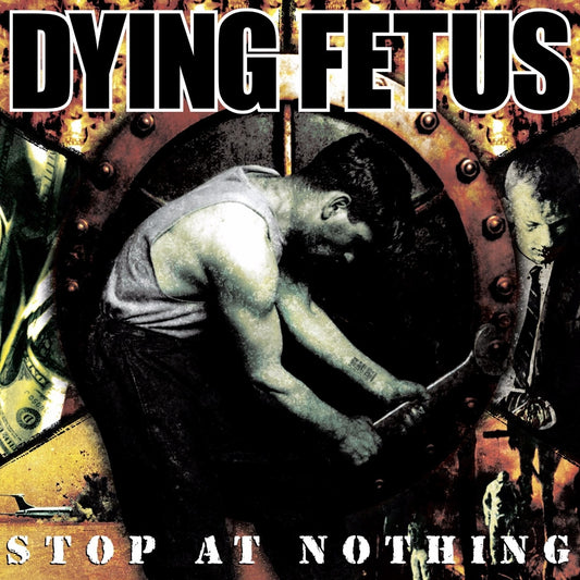 Dying Fetus - Stop At Nothing - LP COLOURED - Relapse Records