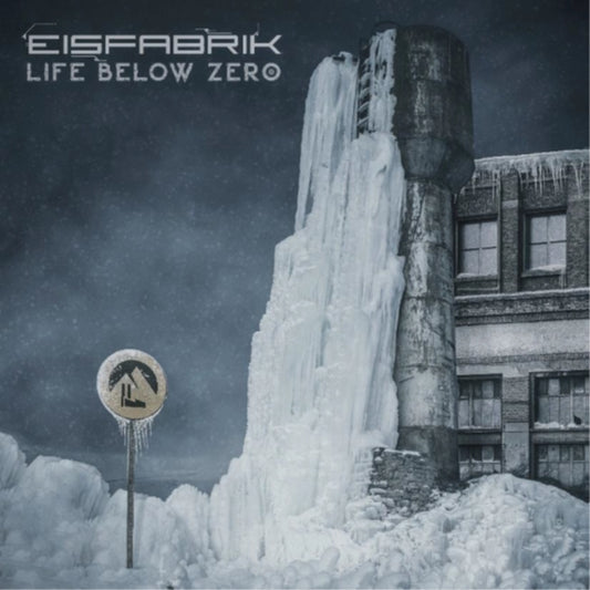 Eisfabrik - Life Below Zero - 2CD DIGIPAK - NoCut