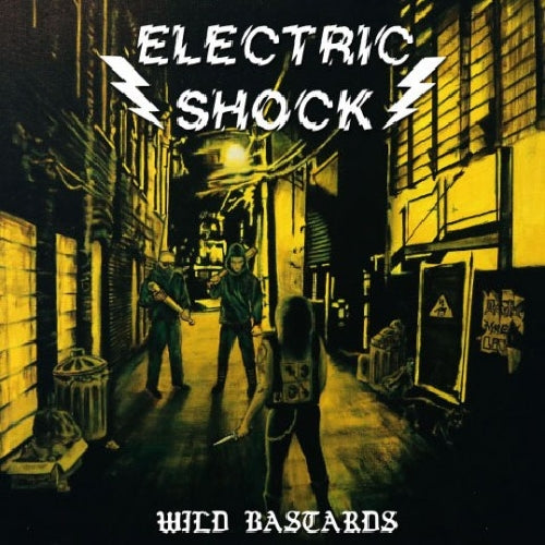 Electric Shock - Wild Bastards - 7" vinyl - Forgotten Wisdom