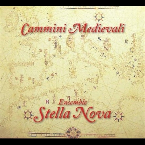 Ensemble Stella Nova - Cammini Medievali - CD DIGIPAK - In The Morningside Rec.