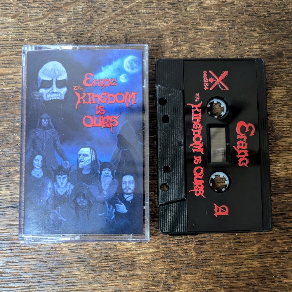 Erang - The Kingdom Is Ours - CASSETTE - Out Of Season