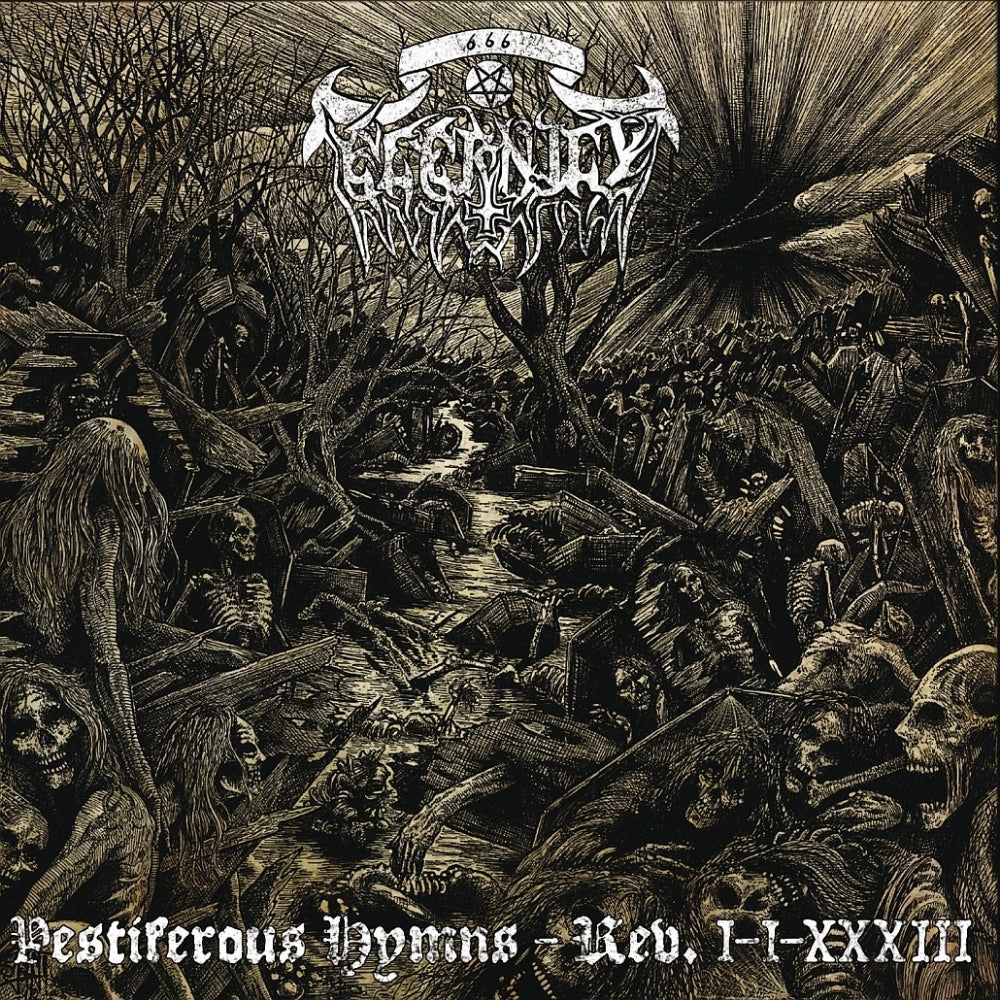 Eternity - Pestiferous Hymns Rev. I-I-XXXIII - LP - Blut & Eisen Prods