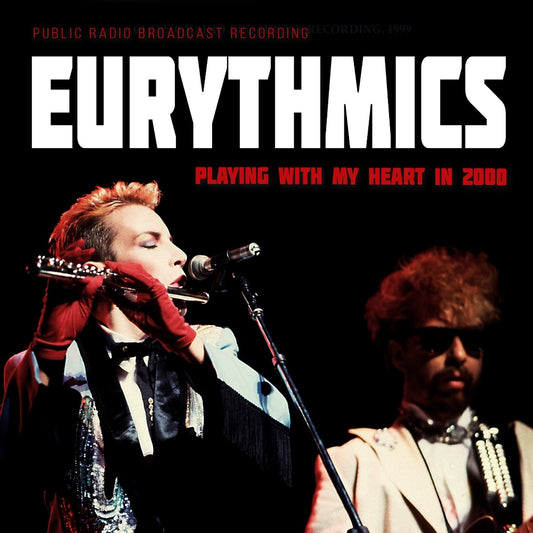 Eurythmics - Playing With My Heart In 2000 (Public Radio Broadcast Recording) - CD DIGIPAK - Laser Media