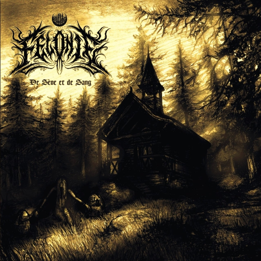 Félonie - De Sève Et De Sang - CD - Code 666