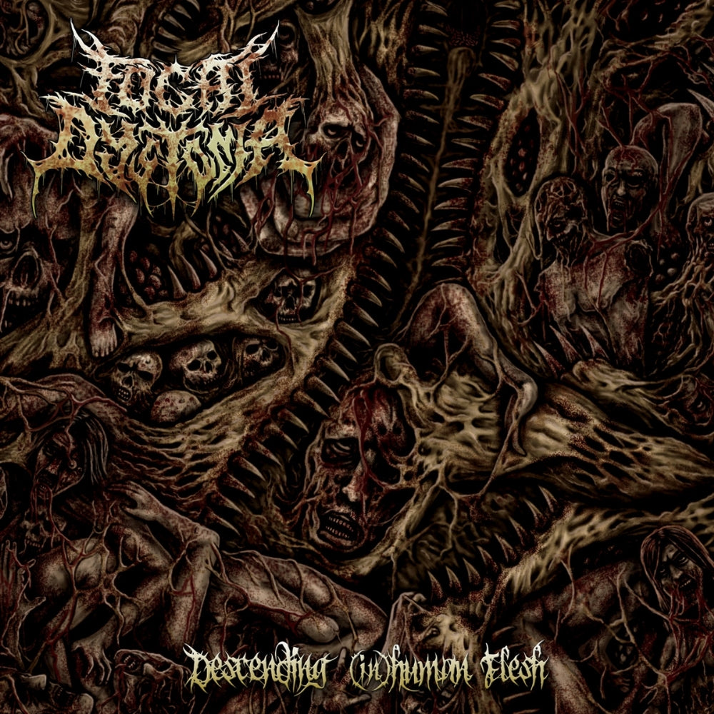 Focal Dystonia - Descending (in)human Flesh - CD - Comatose Music