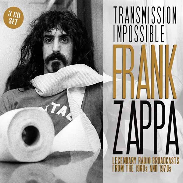 Frank Zappa - Transmission Impossible (Radio Broadcasts) - 3CD DIGIPAK - Eat To The Beat