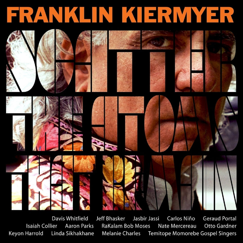 Franklin Kiermyer - Scatter The Atoms That Remain - CD/Vinyl - Image 1 - 