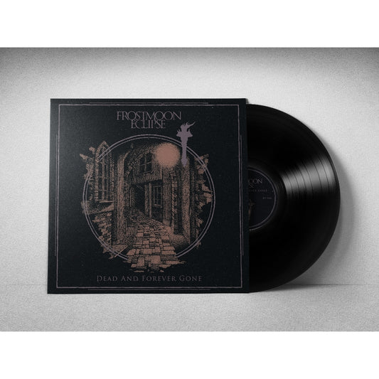 Frostmoon Eclipse - Dead And Forever Gone - LP - Immortal Frost Productions