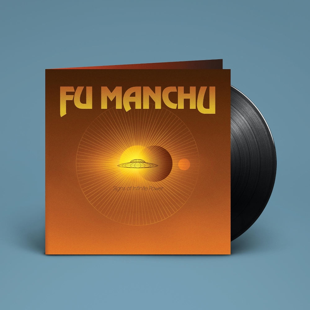 Fu Manchu - Signs of Infinite Power - LP Gatefold - Svart Records