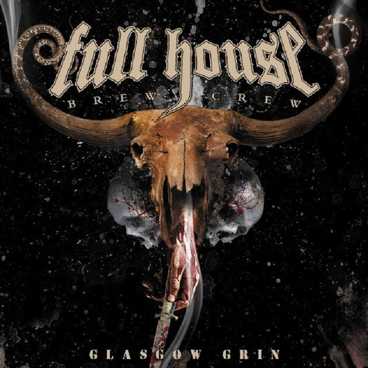 Full House Brew Crew - Glasgow Grin - CD - Rock Of Angels Records
