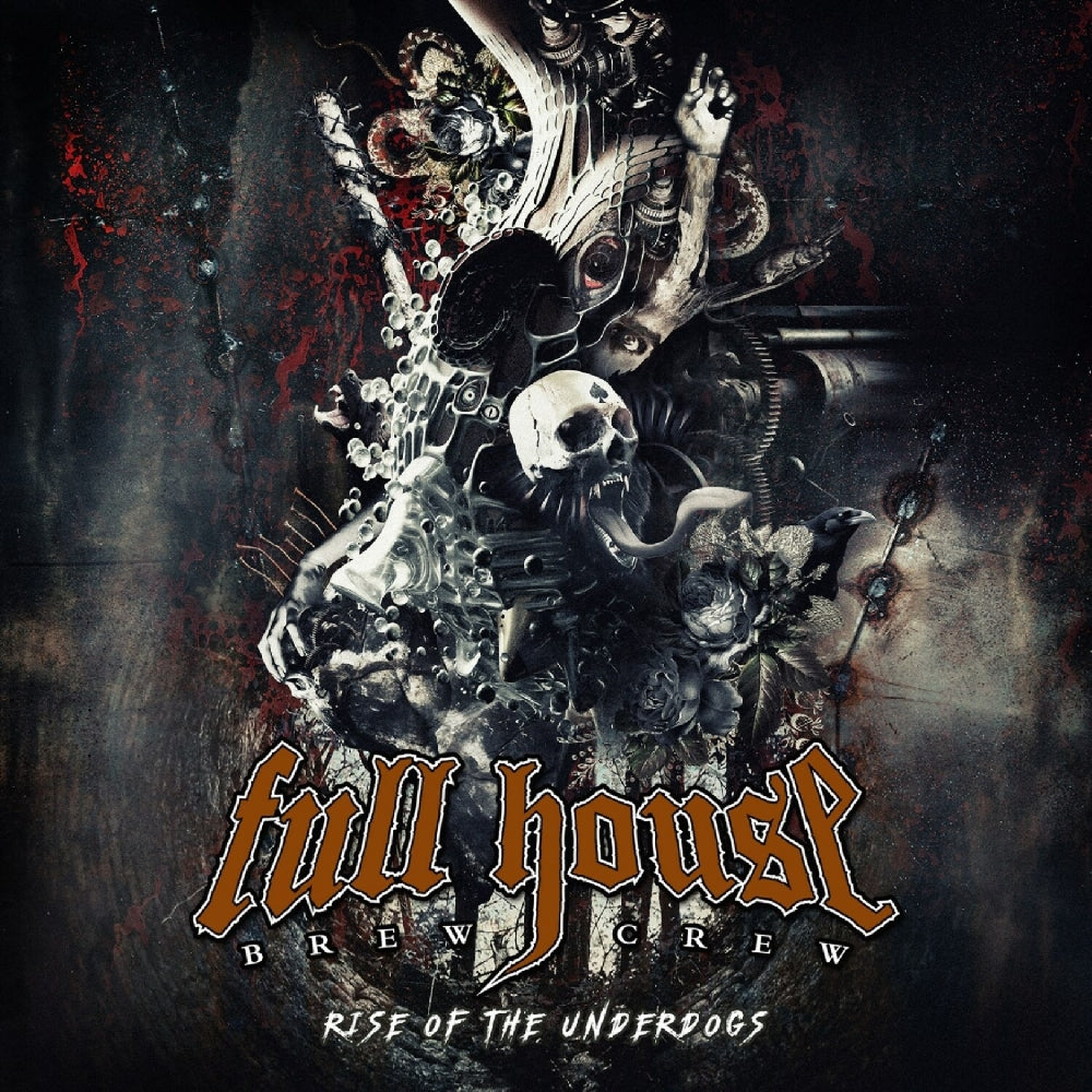 Full House Brew Crew - Rise Of The Underdogs - CD DIGIPAK - Rock Of Angels Records