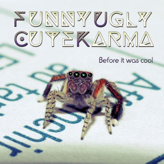 Funny Ugly Cute Karma - Before It Was Cool - CD EP DIGIPAK - M & O Music