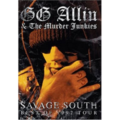 GG Allin And The Murder Junkies - Savage South : Best Of 1992 Tour - DVD - MVD