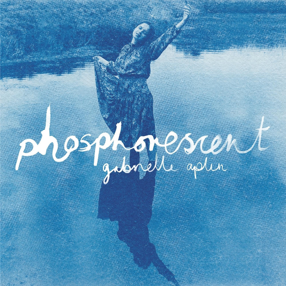 Gabrielle Aplin - Phosphorescent - LP Gatefold - Never Fade Records