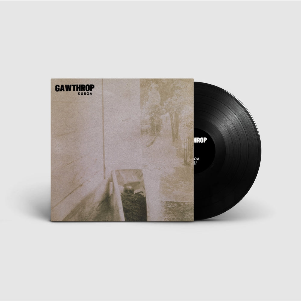 Gawthrop - Kuboa - LP - Sentient Ruin