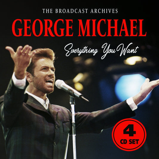 George Michael - Everything You Want (Broadcast Recordings) - 4CD DIGIPAK - Laser Media
