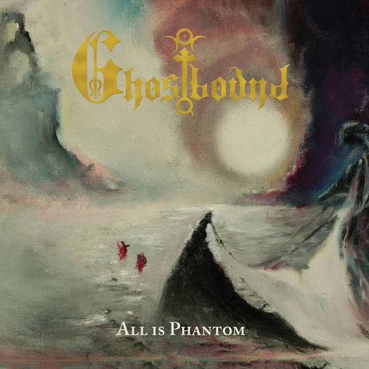 Ghostbound - All Is Phantom - CD DIGIPAK - A Sad Sadness Song