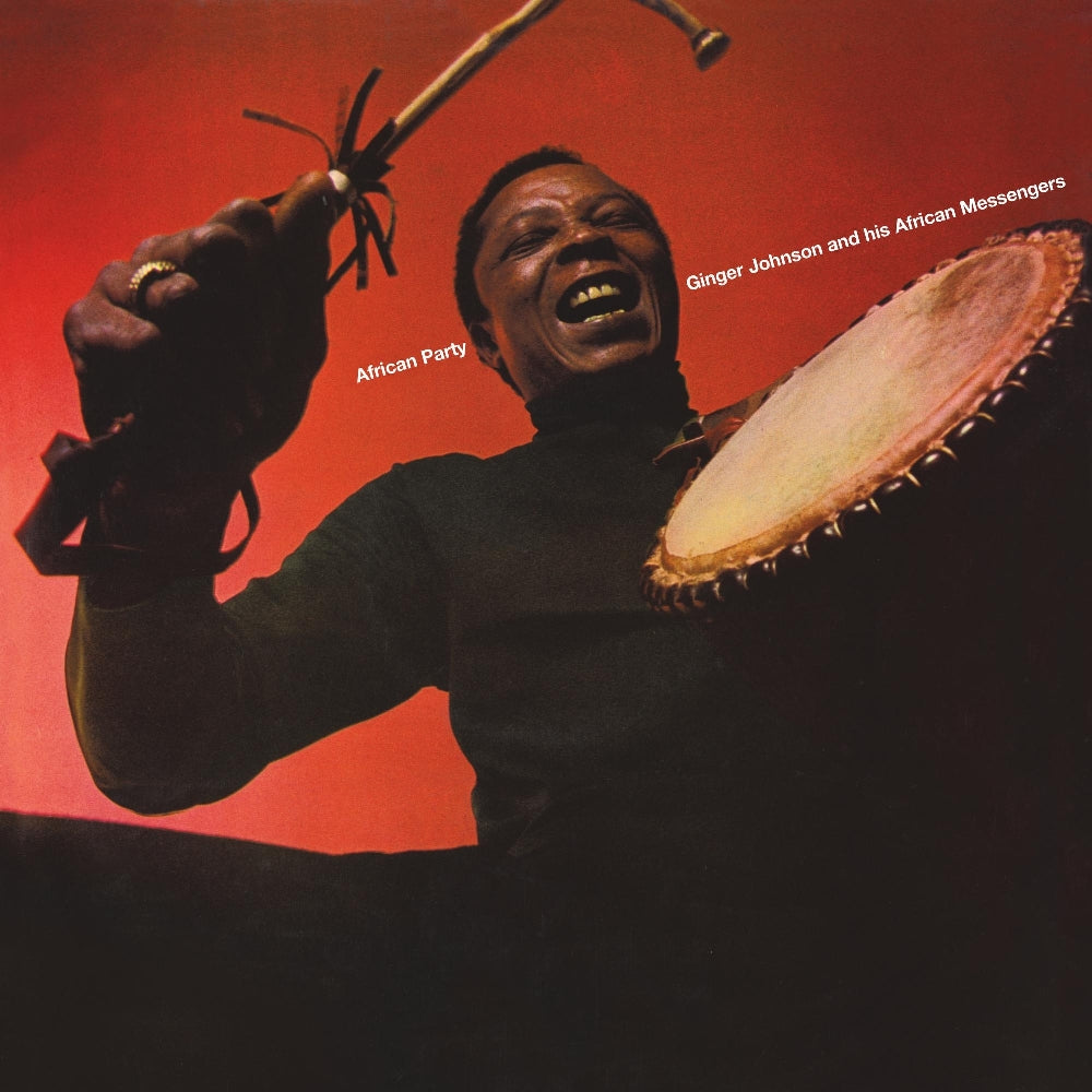 Ginger Johnson And His African Messengers - African Party - Deluxe Edition - DOUBLE LP GATEFOLD - Impressive Collective - BBE Music