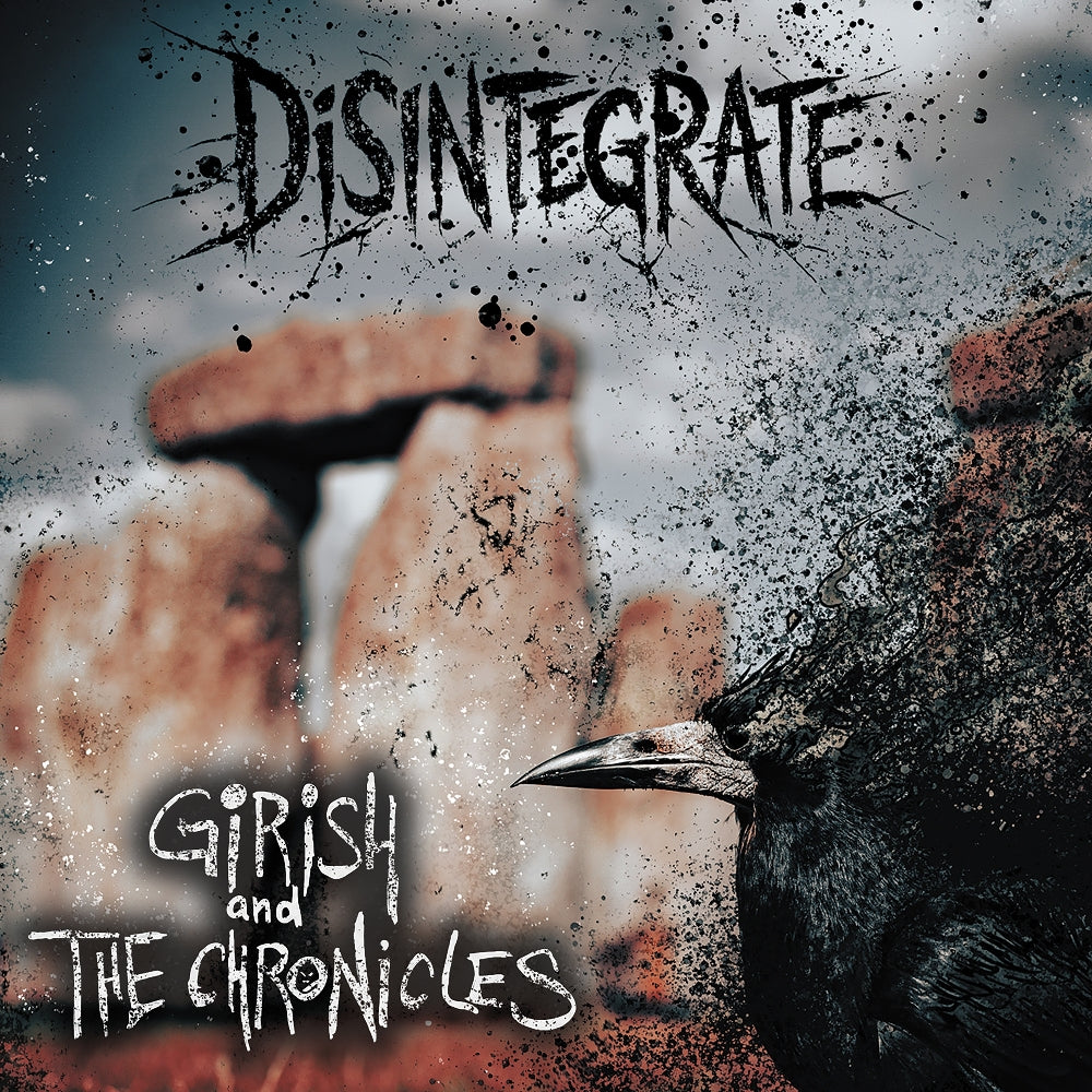 Girish And The Chronicles - Disintegrate - CD/Vinyl - Image 2 - 