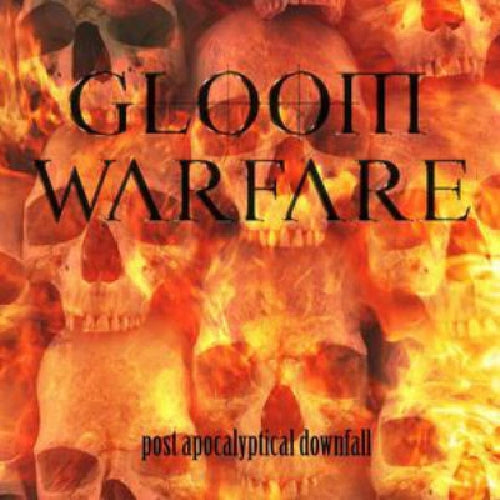 Gloom Warfare - Post Apocalyptical Downfall - CD - Final Gate Records