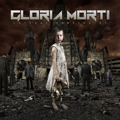 Gloria Morti - Lateral Constraint - CD - Cyclone Empire