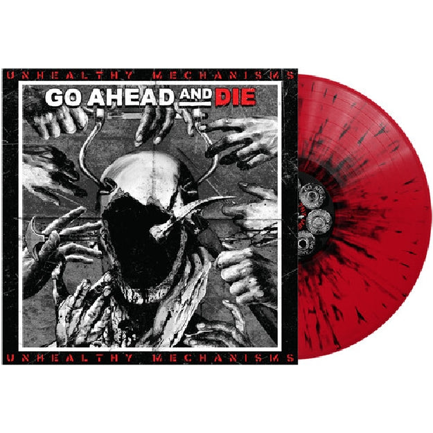 Go Ahead And Die - Unhealthy Mechanisms - LP COLOURED - Nuclear Blast
